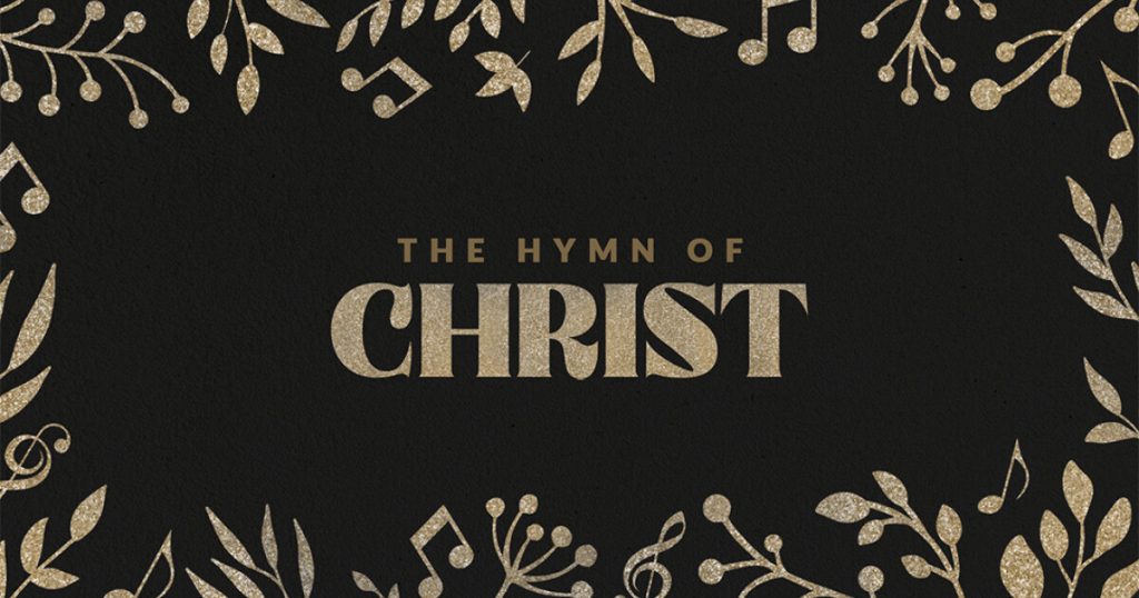 The Hymn of Christ