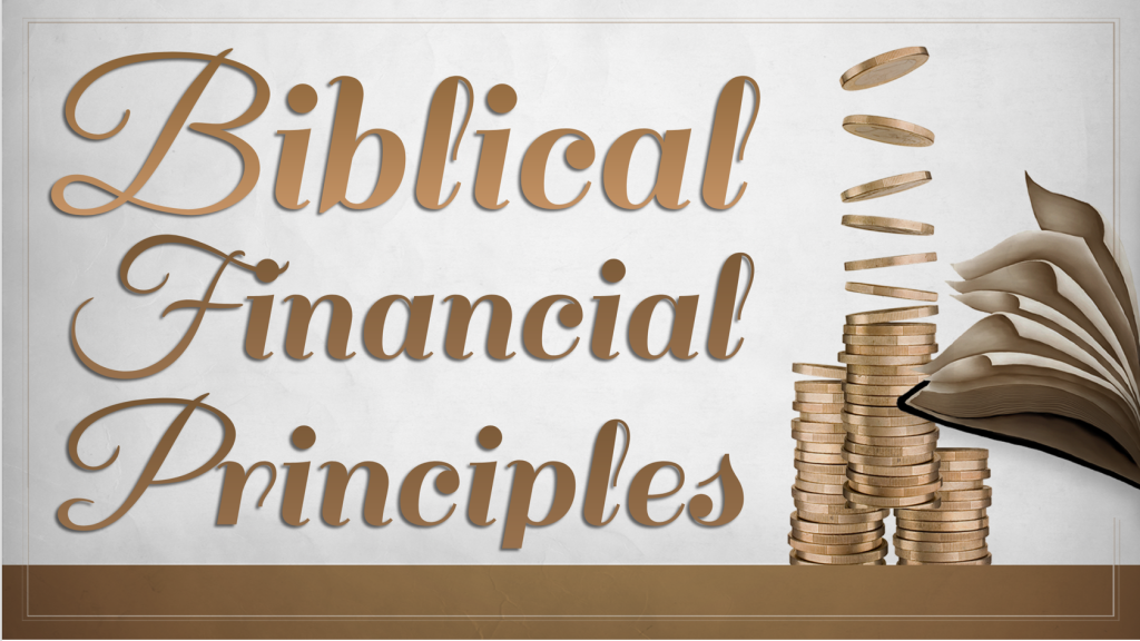 Biblical Financial Principles