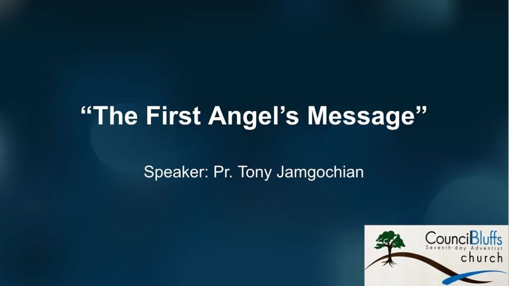 “The First Angel’s Message”