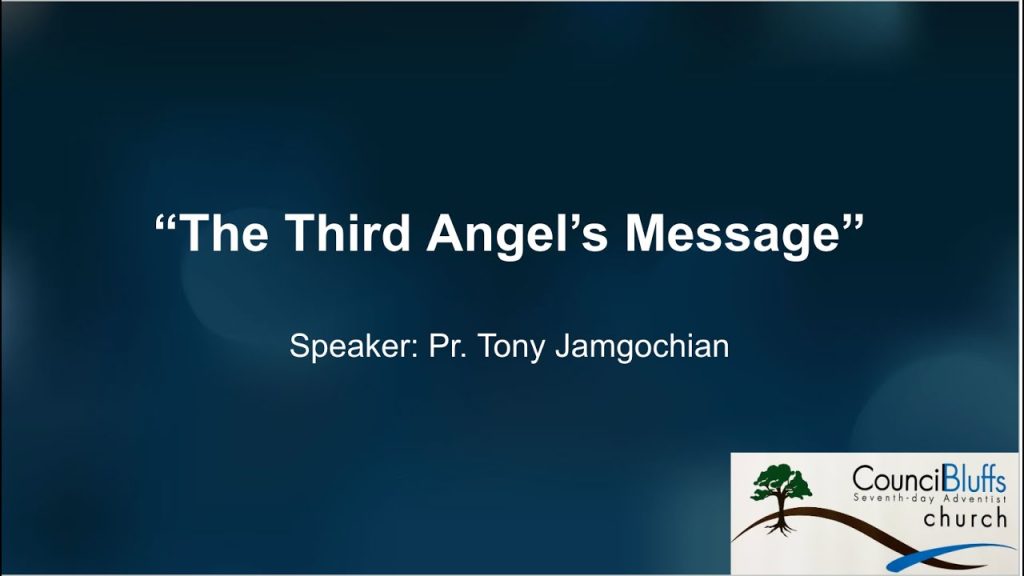 “The Third Angel’s Message”