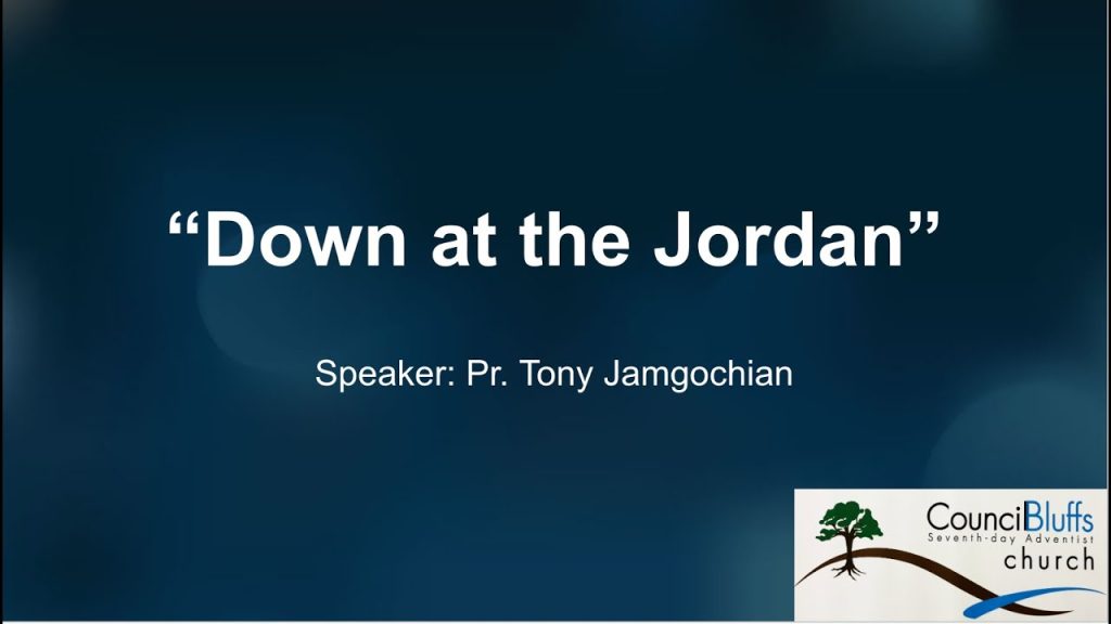 “Down at the Jordan”