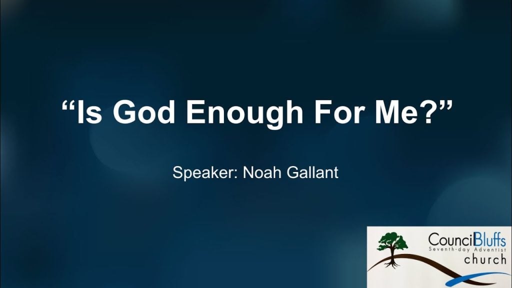 “Is God Enough For Me?”