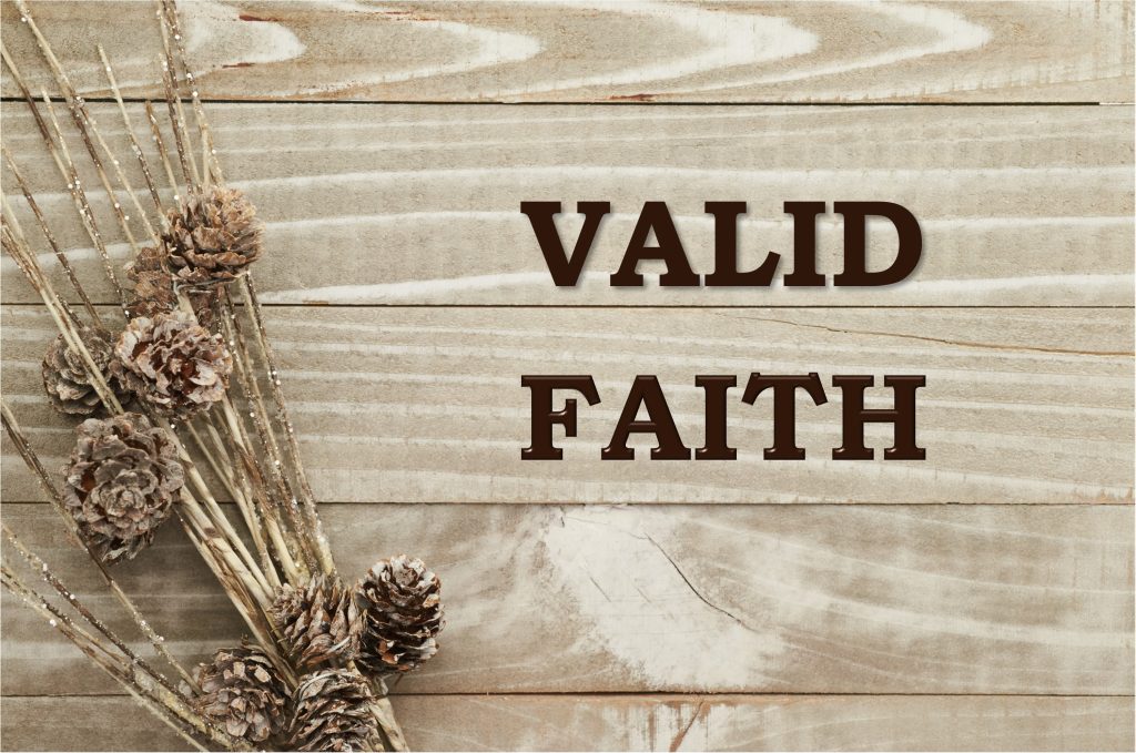 Valid Faith