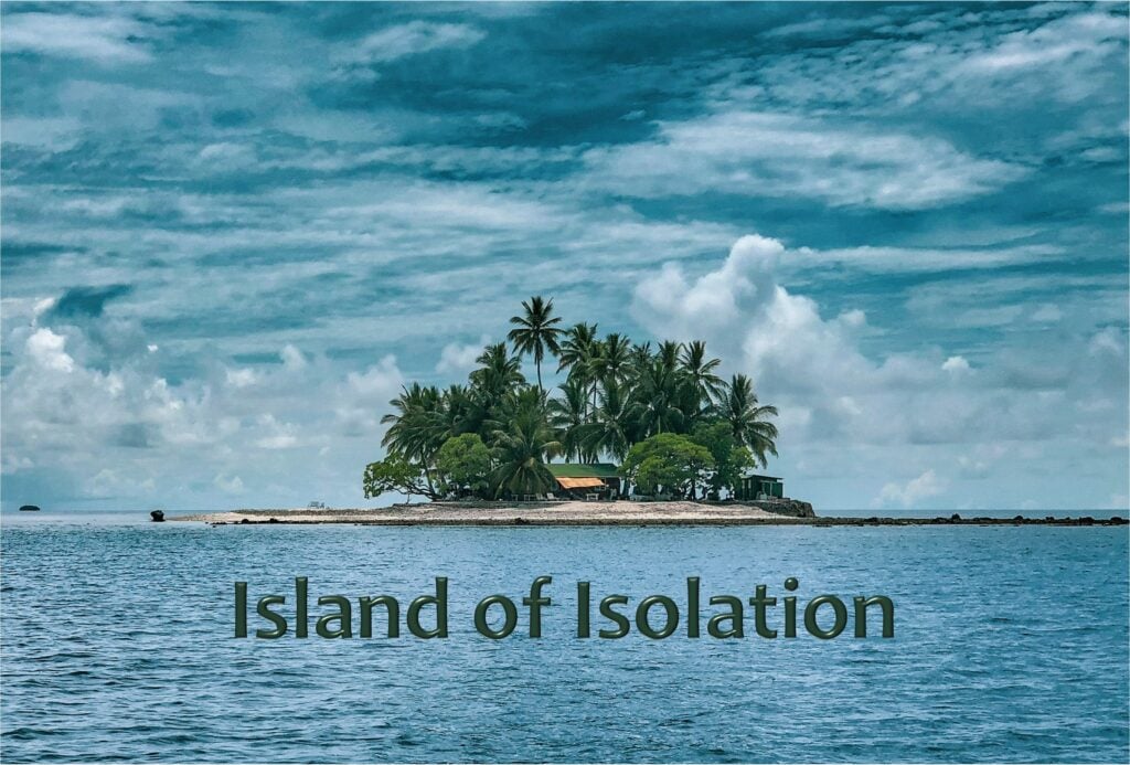 Island of Isolation