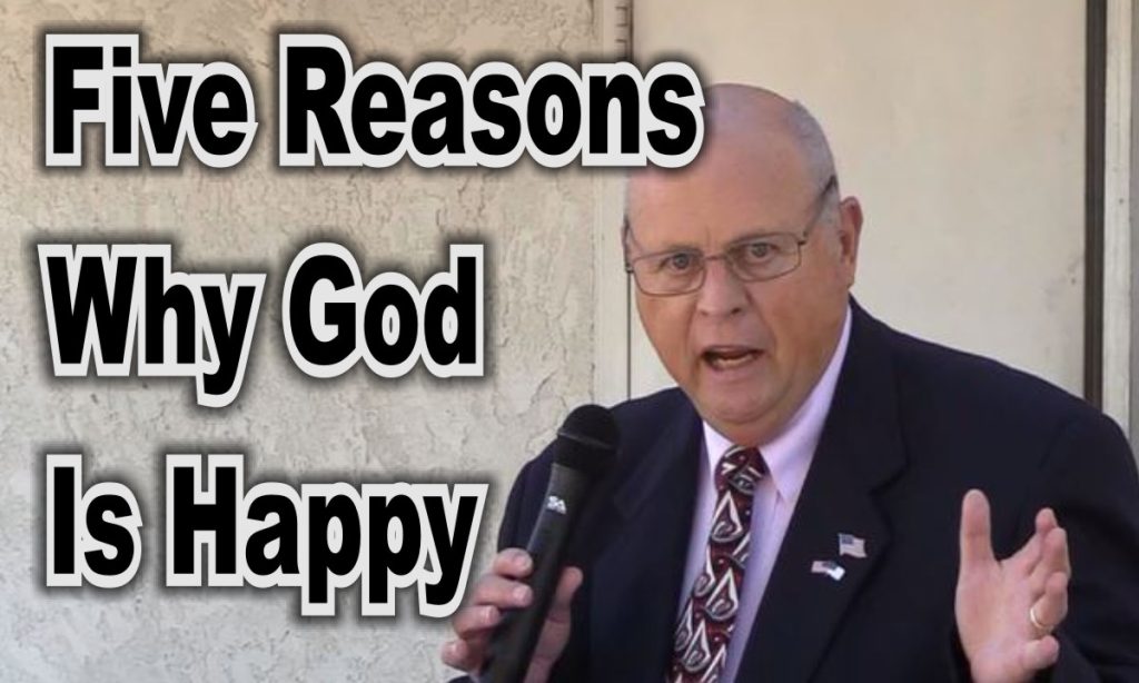 Russ Crumpacker: Five Reasons Why God Is Happy