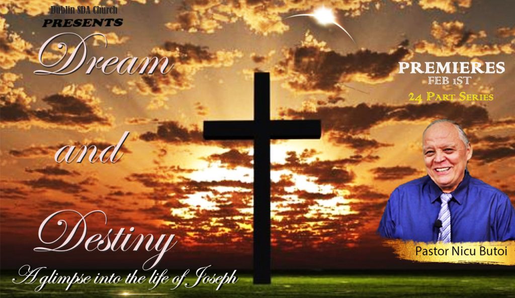 Dream and Destiny with Pastor Nicu Butoi