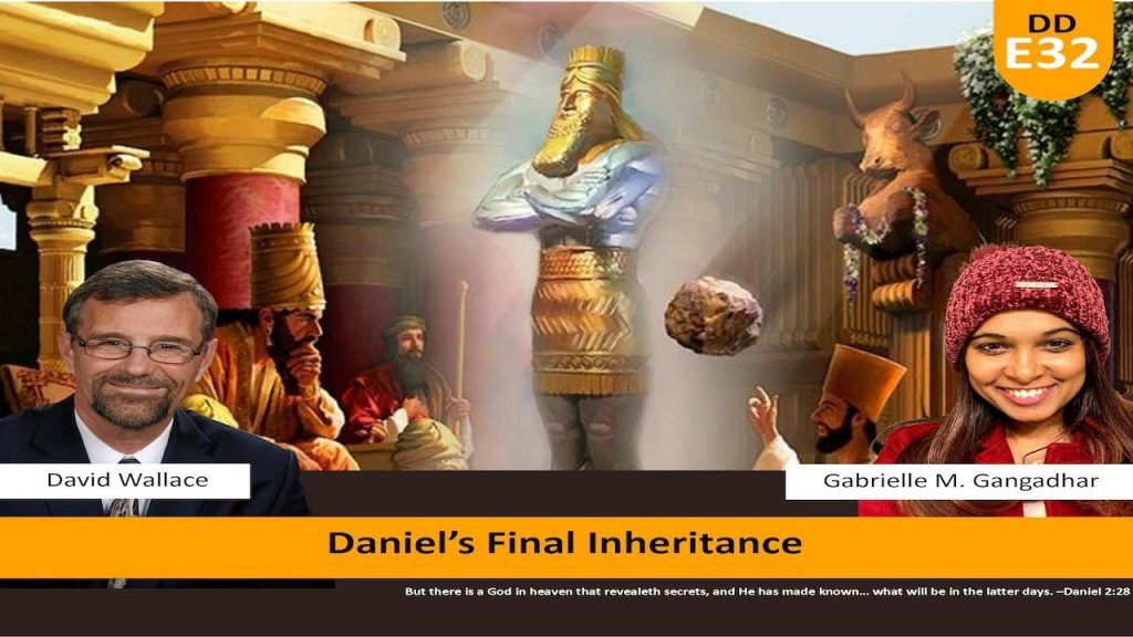 DD Ep. 32: Daniel’s Final Inheritance | Decoding Daniel