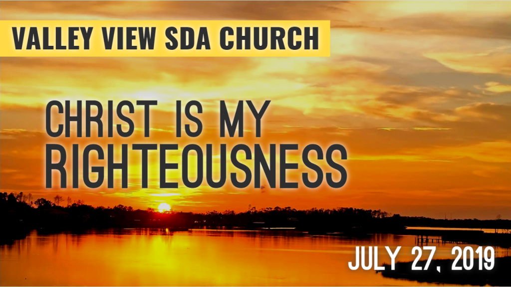 “Christ is My Righteousness”