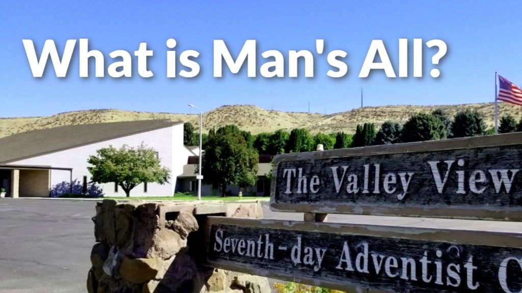 What is Man’s All?