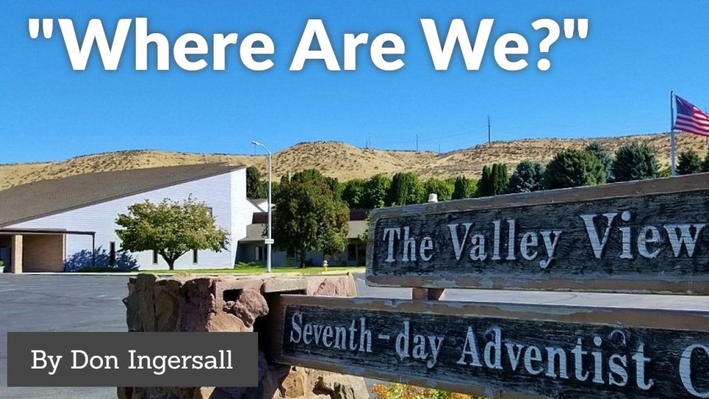 “Where Are We?”