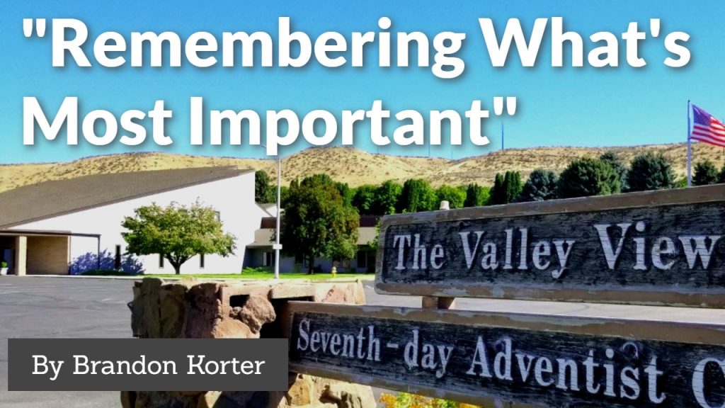 “Remembering What’s Most Important”