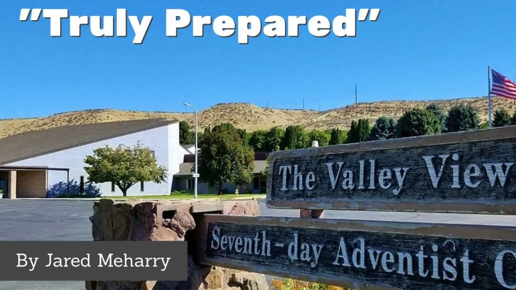 “Truly Prepared”