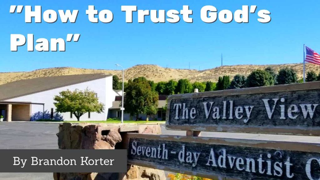 “How to Trust God’s Plan”