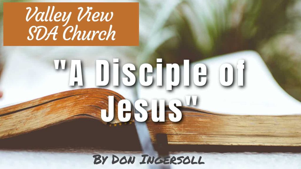 “A Disciple of Jesus”