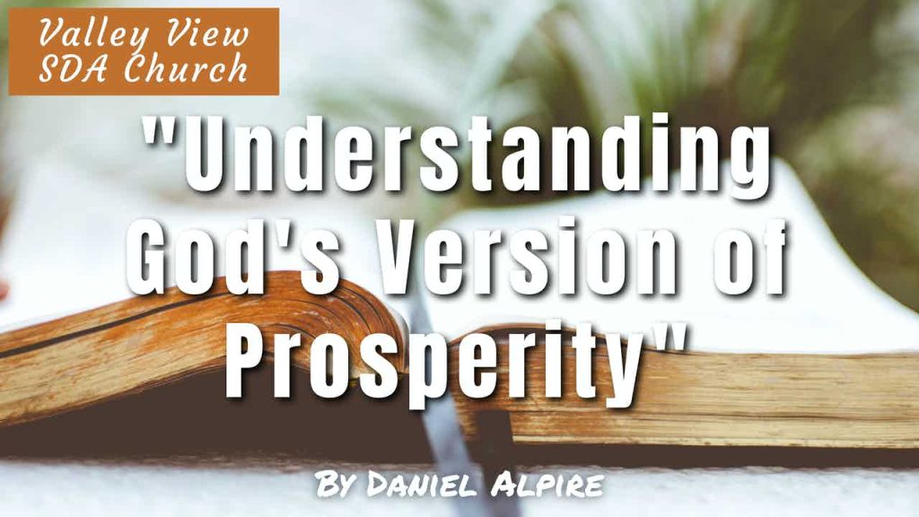 “Understanding God’s Version of Prosperity”