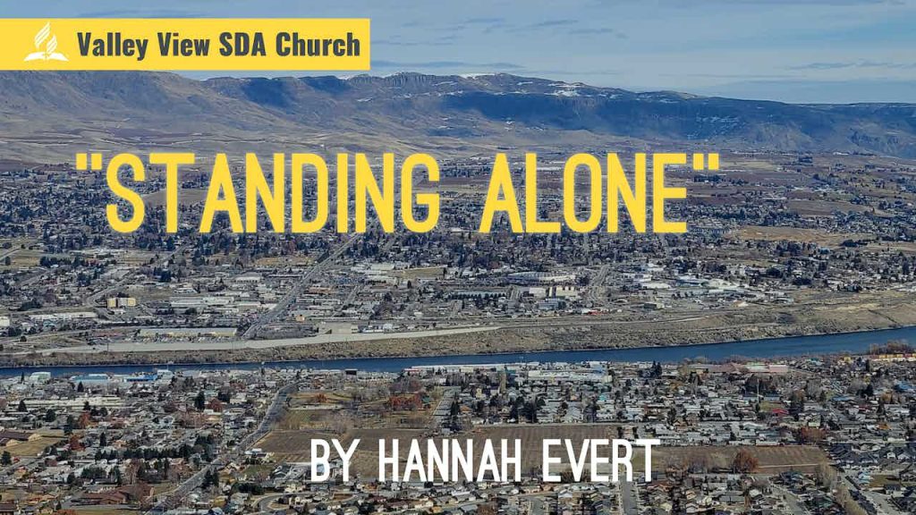 “Standing Alone” | Hannah Evert | February 4, 2023