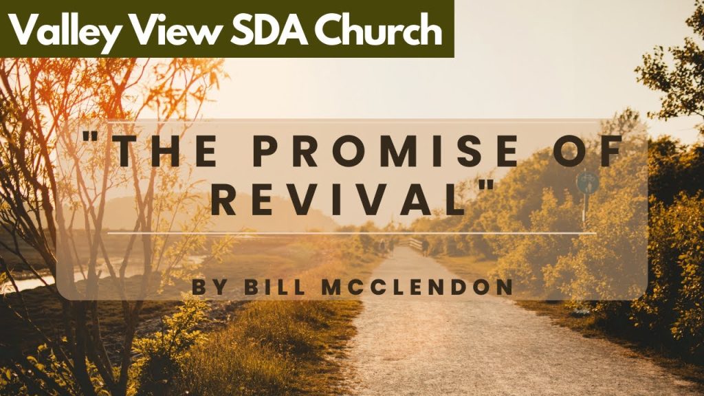“The Promise of Revival” | Isaiah 57:15 | Elder Bill McClendon | March 4, 2023