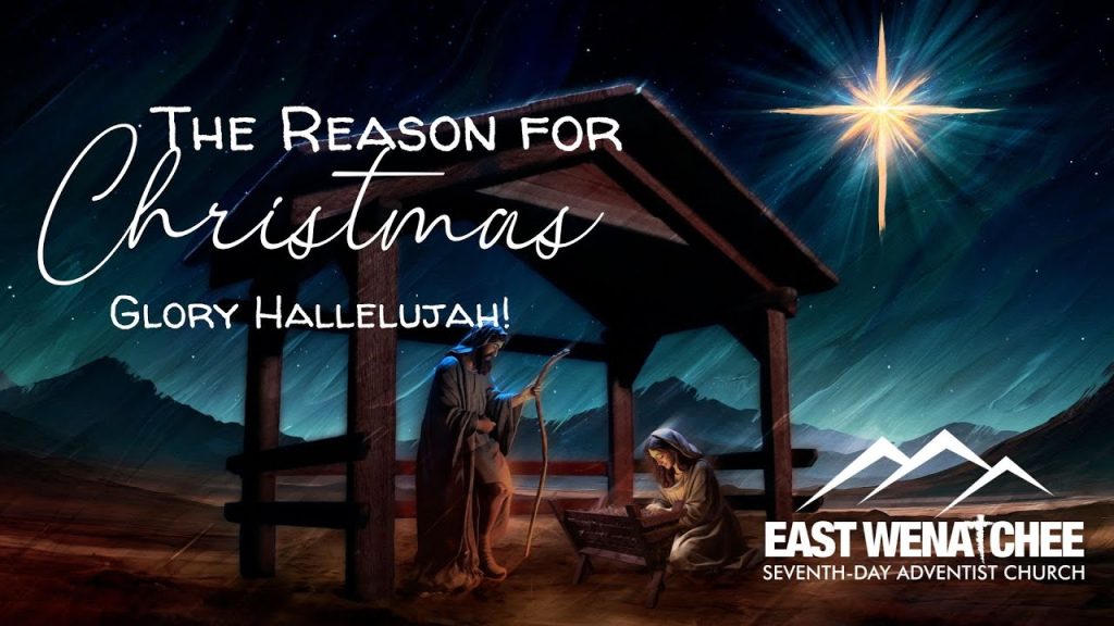 The Reason For Christmas Glory Hallelujah! | December 23, 2023