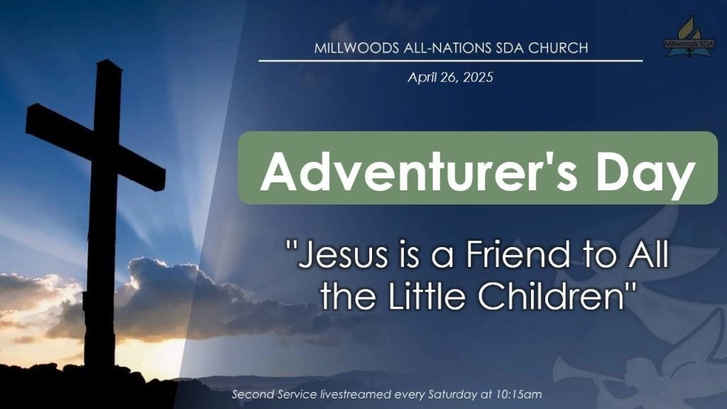 Adventurer’s and Online Worship Service | April 26, 2025