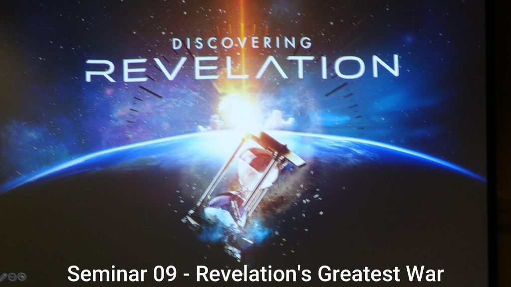 Seminar 09   Revelation’s Greatest War