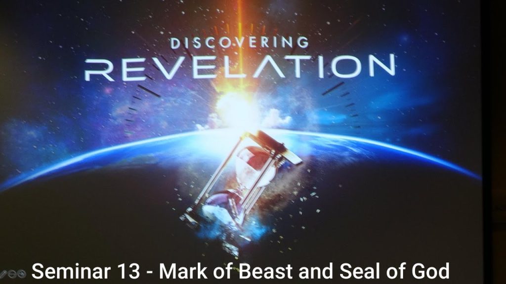 Seminar 13   Mark of Beast and Seal of God