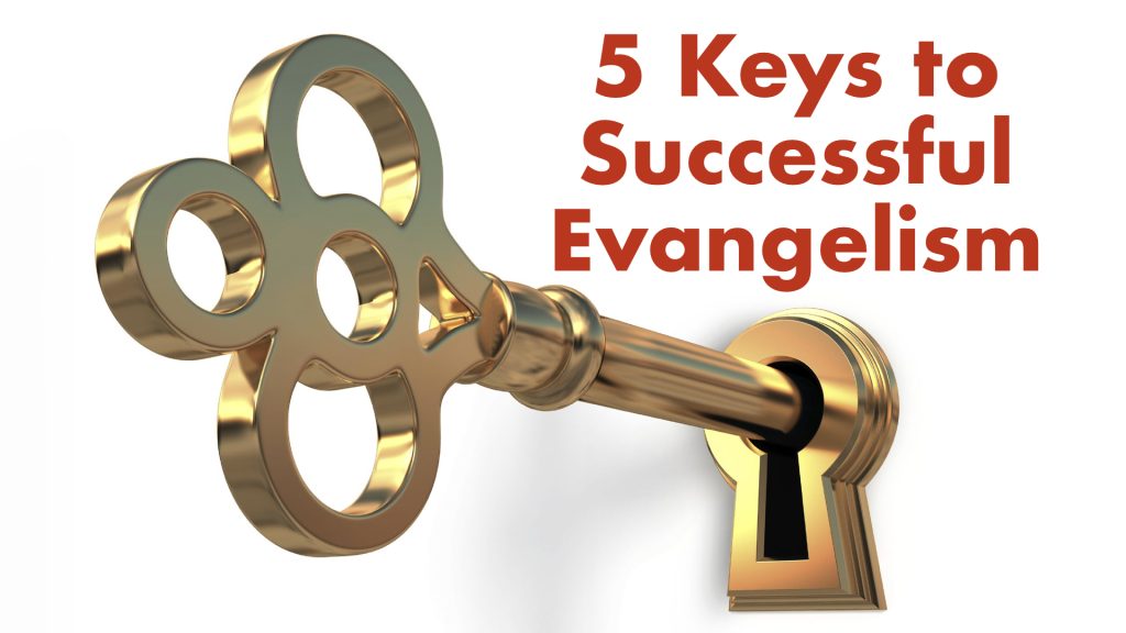 Discipleship Training – 5 Keys to Successful Evangelism