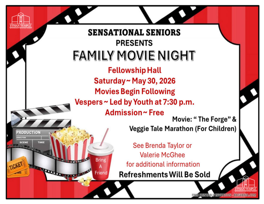 Family Movie Night
Saturday, May 30, 2026 at 7:30pm
Free Admission
Movie: "The Forge" and a Veggie Tales marathon for the children
Refreshments will be Sold
See Brenda Taylor or Valerie McGhee for additional information