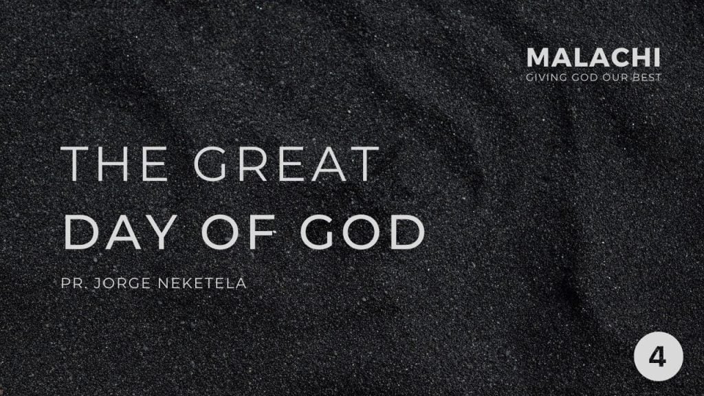 Malachi – The Great Day of God