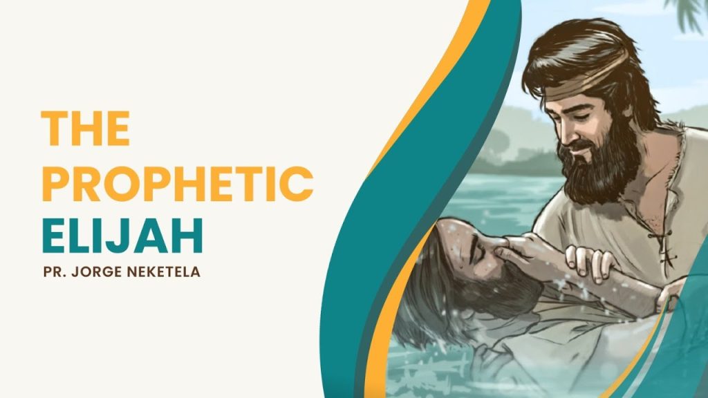 The Prophetic Elijah
