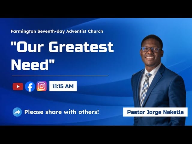 Our Greatest Need