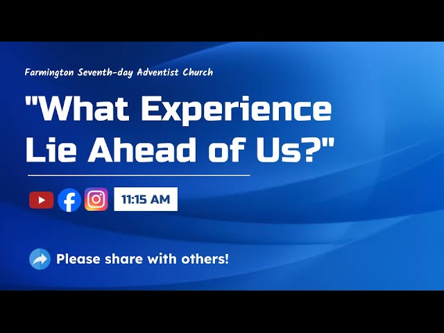 What Experience Lie Ahead of Us?