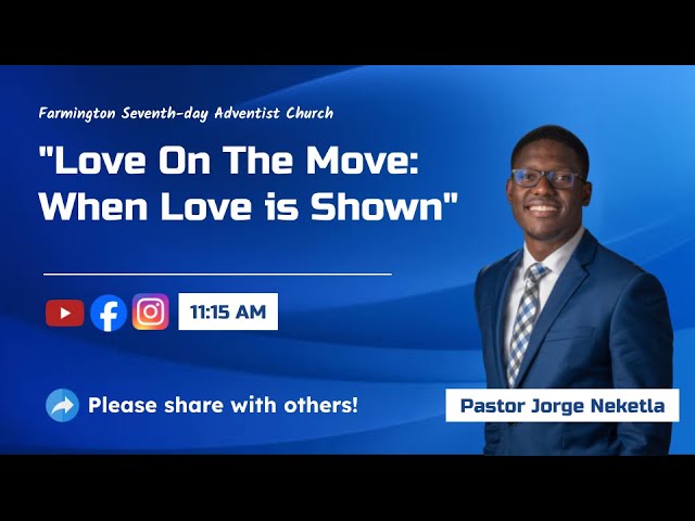 Love On The Move: When Love is Shown