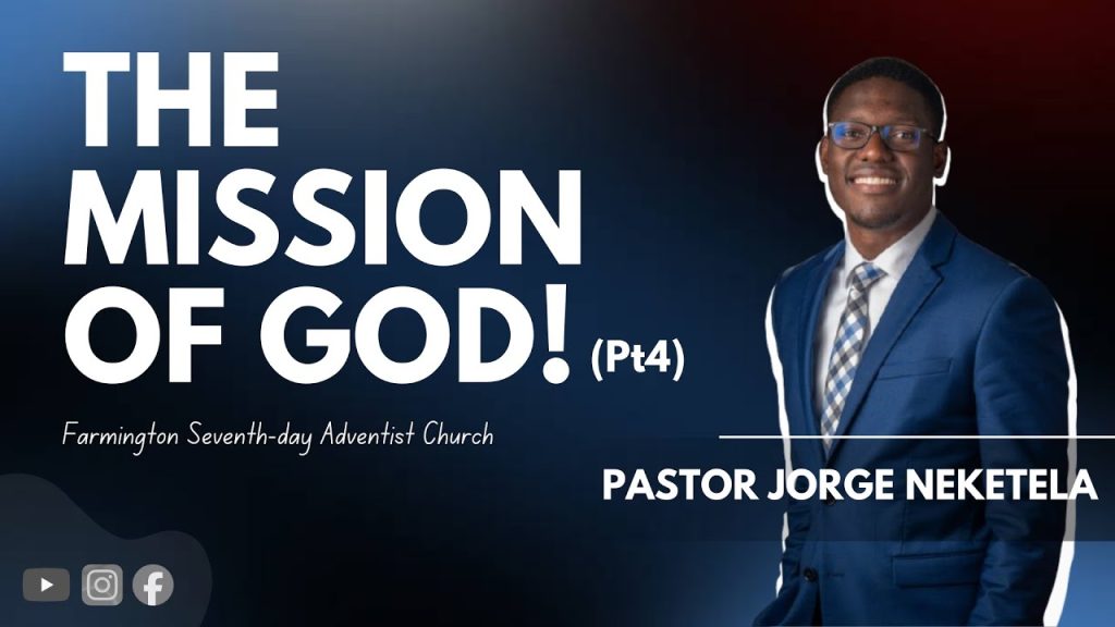 The Mission of God – Part 4