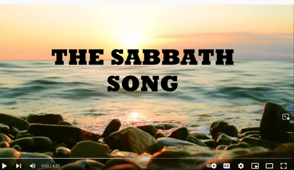 11-13-2021 “The Sabbath Song”, Derrol Sawyer, YouTube