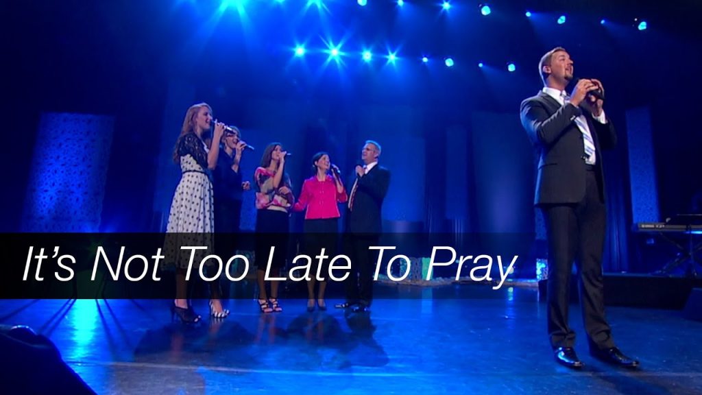 “It’s Not Too Late To Pray”, The Collingsworth Family