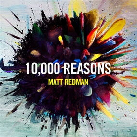 10,000 Reasons (C)