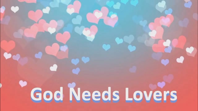 God Needs Lovers