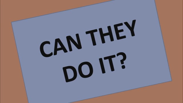 Can They Do It?