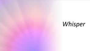 Whisper