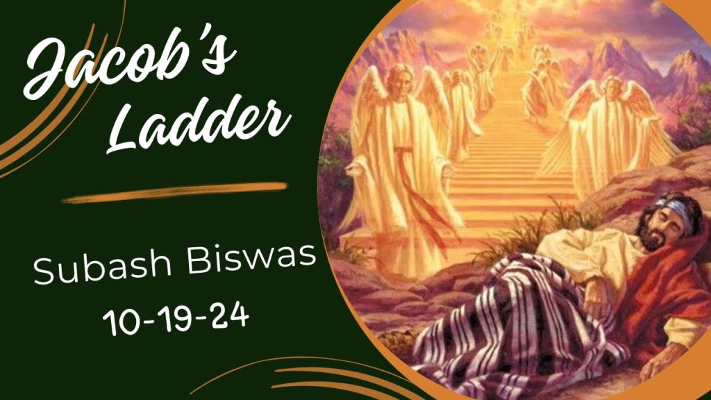 “Jacob’s Ladder” – Subash Biswas (10-19-24) – Griffin SDA Church