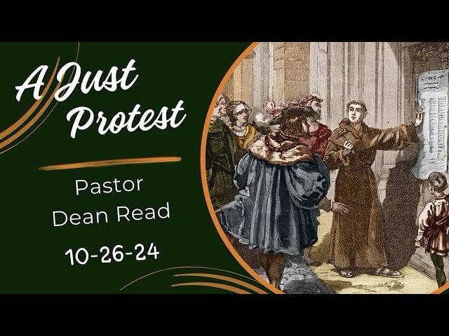 “A Just Protest” – Pastor Dean Read (10-26-24) – Griffin SDA Church