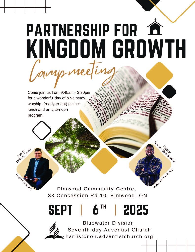Bluewater Campmeeting September 6, 2025 Elmwood Community Centre  9:45 to 3:30