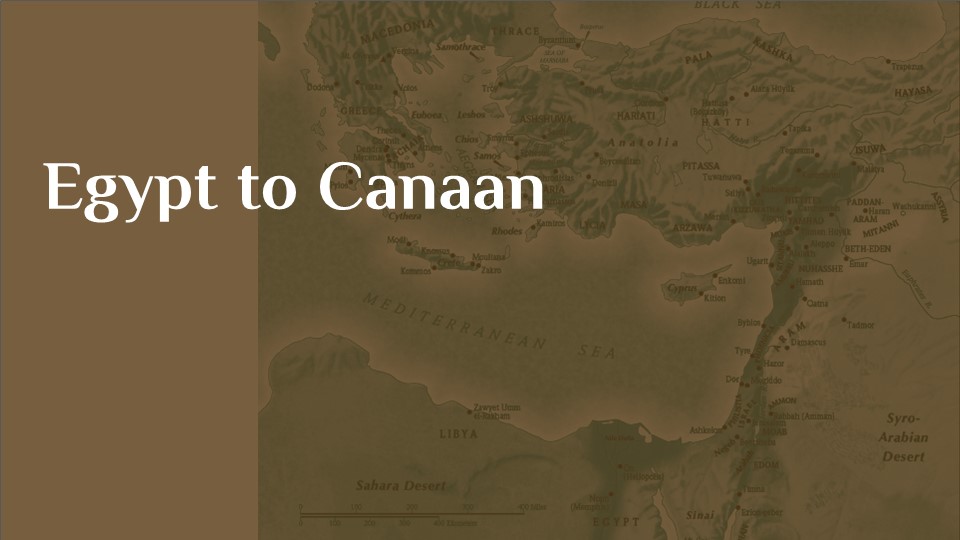 Egypt to Canaan
