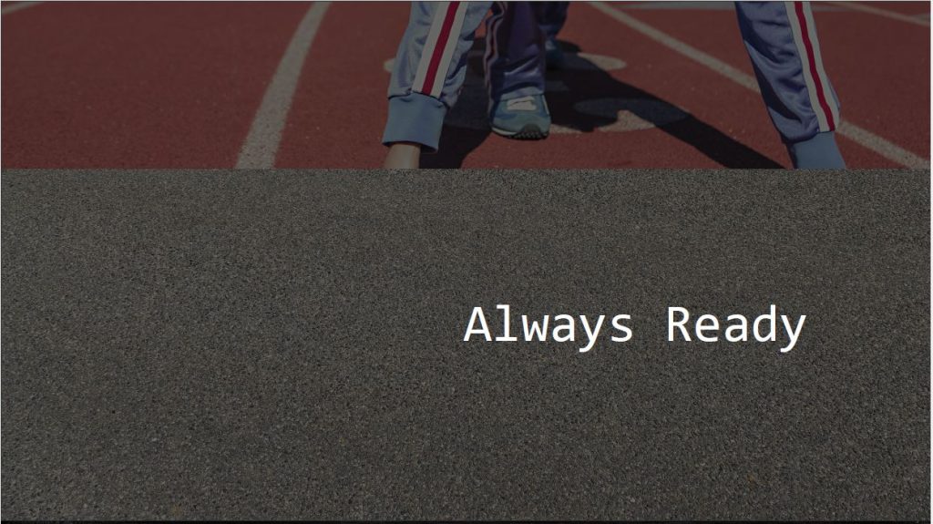 Always Ready