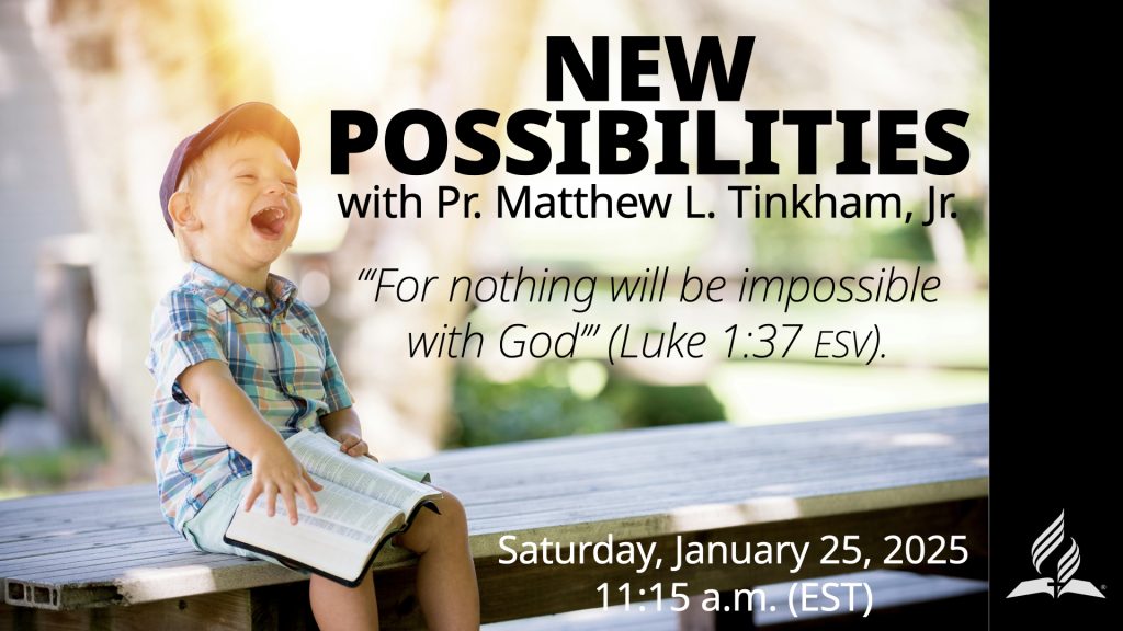 “New Possibilities”  (Matthew L. Tinkham, Jr.)