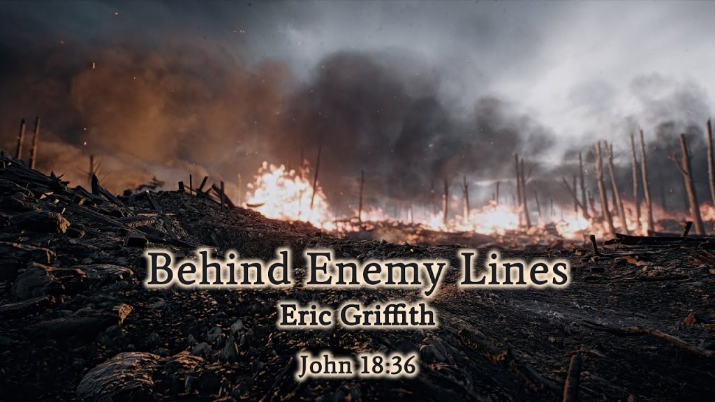 Behind Enemy Lines – Eric Griffith 2023-09-02