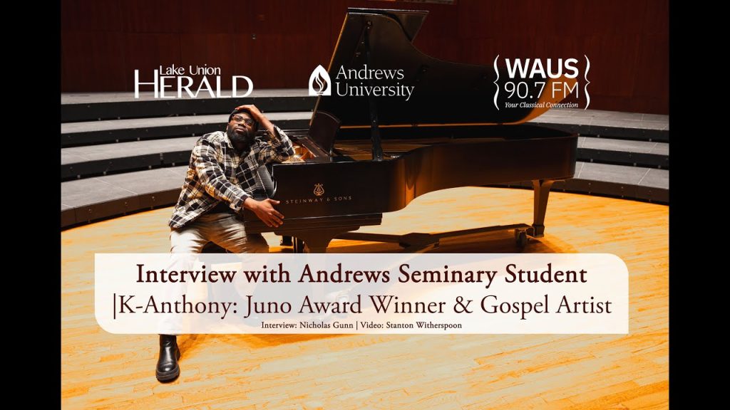 Interview with Andrews Seminary Student |K-Anthony: Juno Award Winner & Gospel Artist