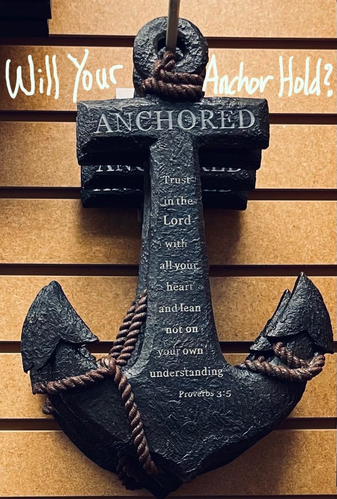 Special Music: Will Your Anchor Hold?