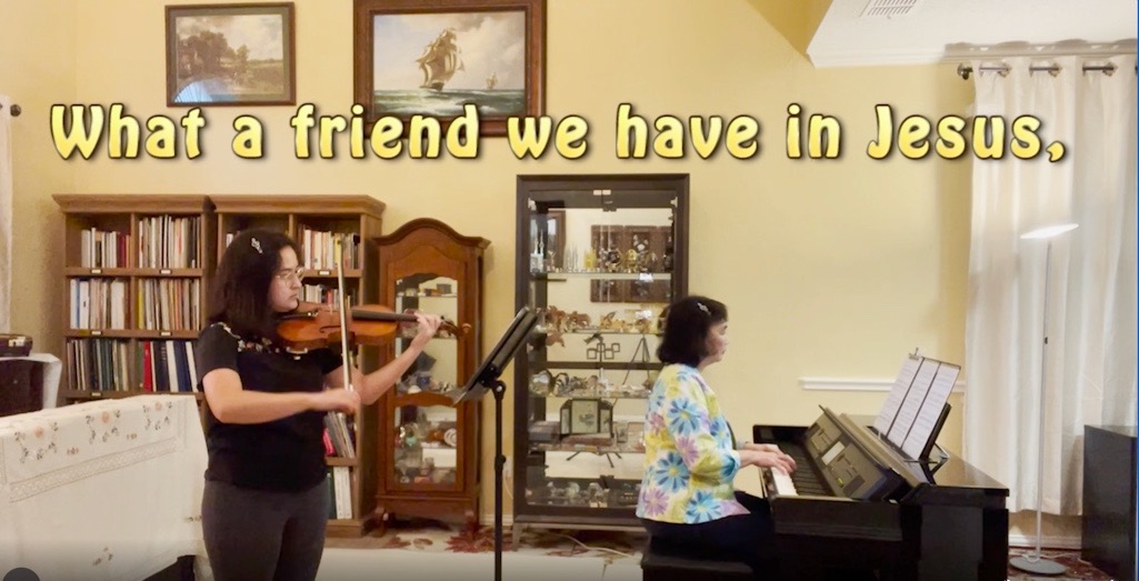 Special Music – Violin Piano Duet – What A Friend We Have in Jesus