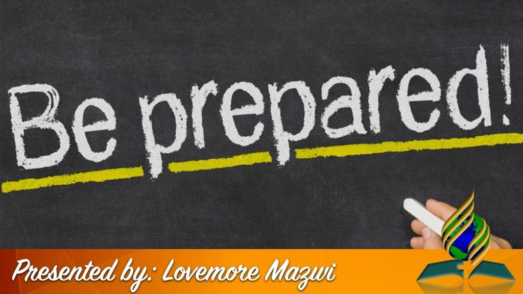 Be Prepared // Br. Lovemore Mazwi